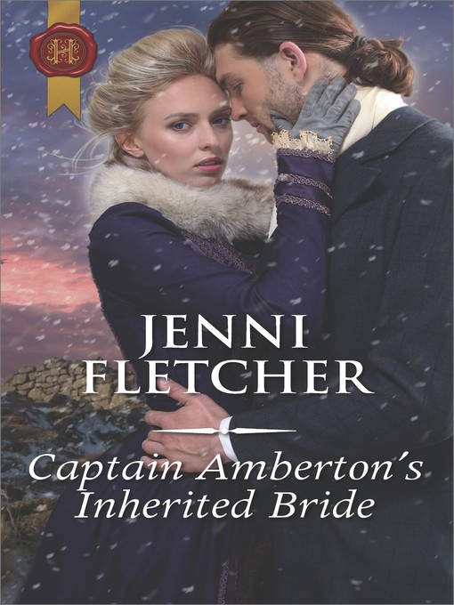 Title details for Captain Amberton's Inherited Bride by Jenni Fletcher - Available